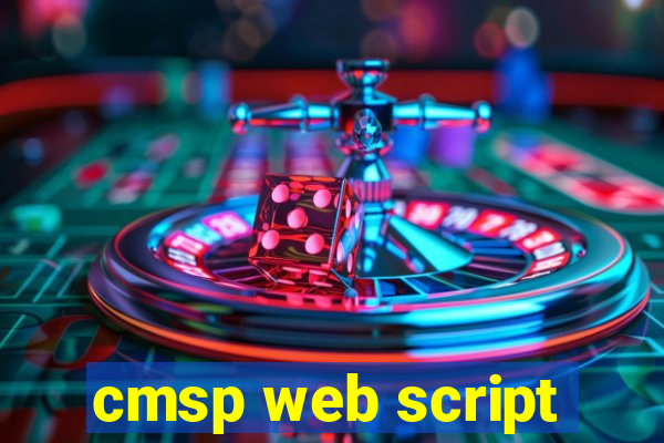 cmsp web script